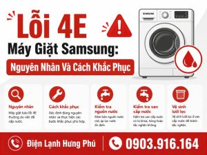 Lỗi 4E máy giặt Samsung nguyên nhân và cách khắc phục - Điện Lạnh Hưng Phú